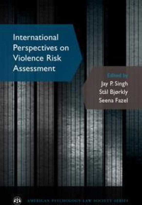 International Perspectives on Violence Risk Assessment
