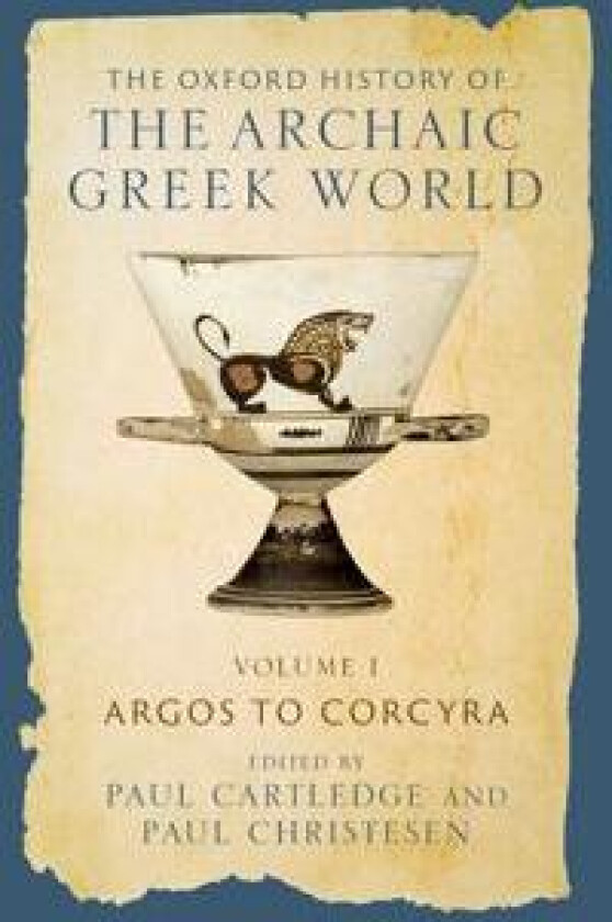 The Oxford History of the Archaic Greek World