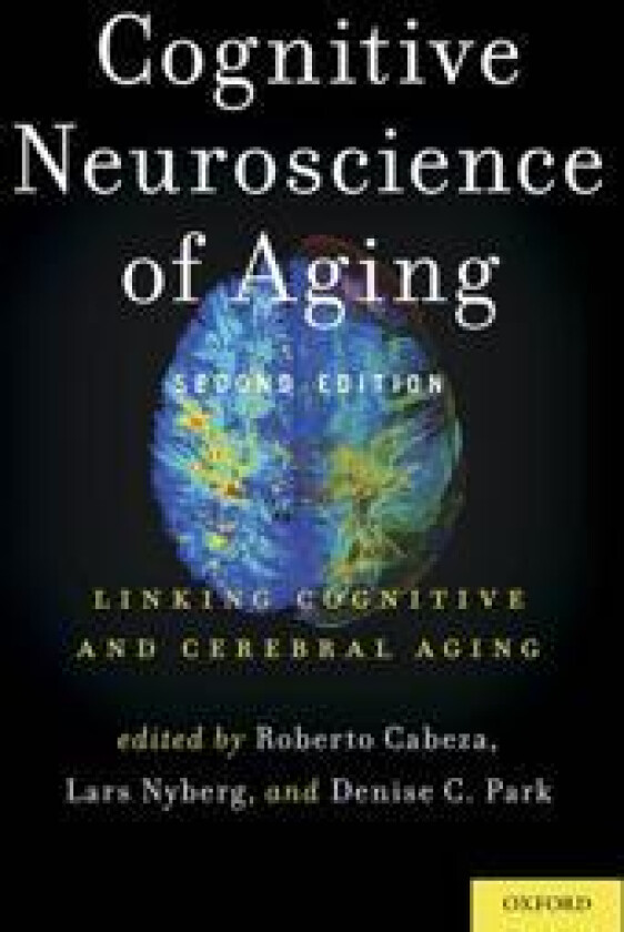Cognitive Neuroscience of Aging
