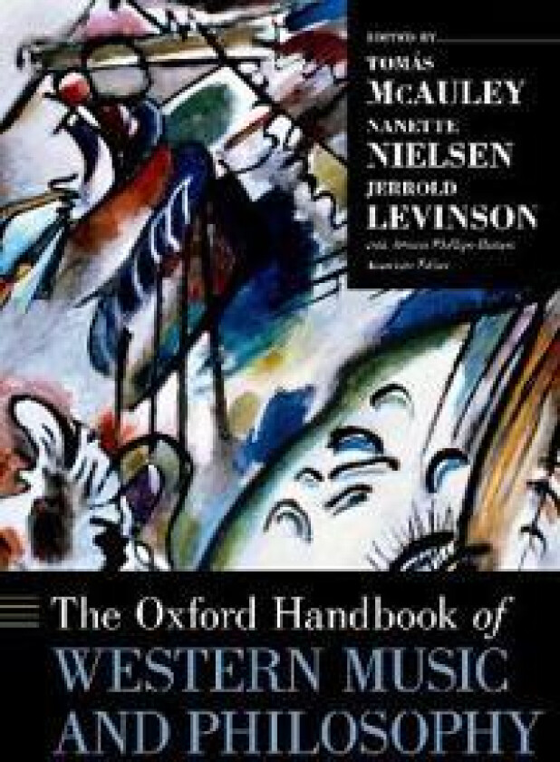 The Oxford Handbook of Western Music and Philosophy