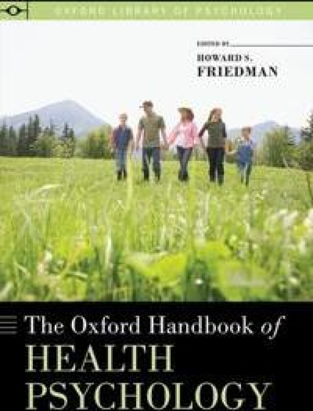 The Oxford Handbook of Health Psychology