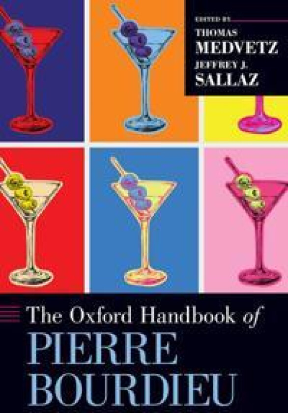 The Oxford Handbook of Pierre Bourdieu