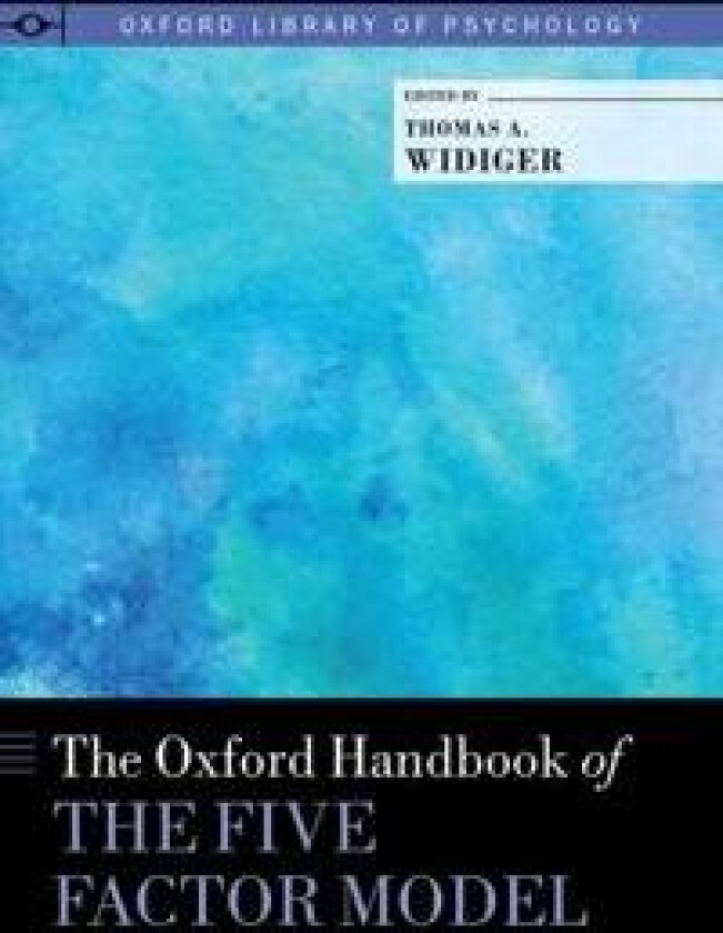 The Oxford Handbook of the Five Factor Model