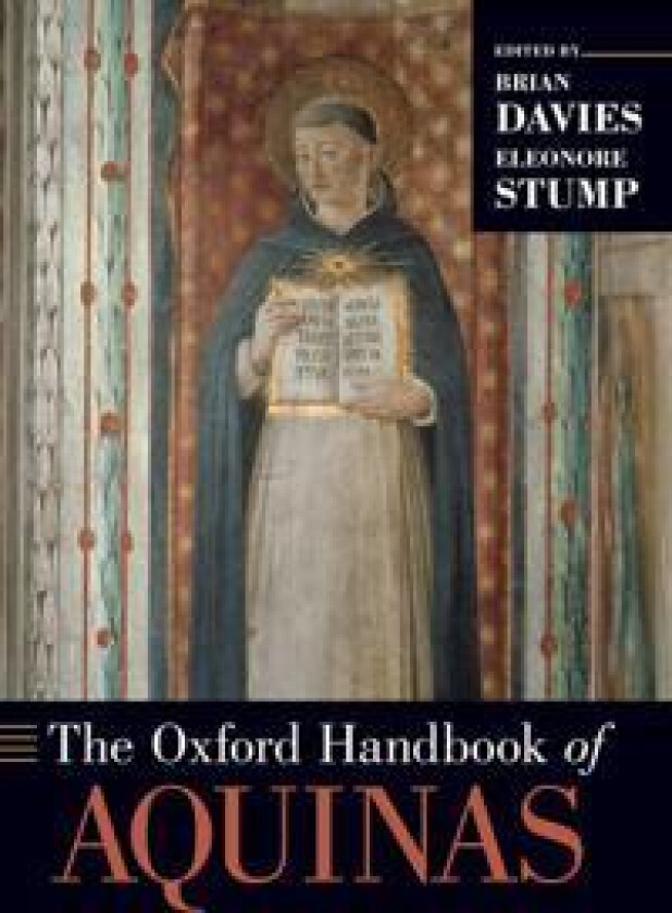 The Oxford Handbook of Aquinas