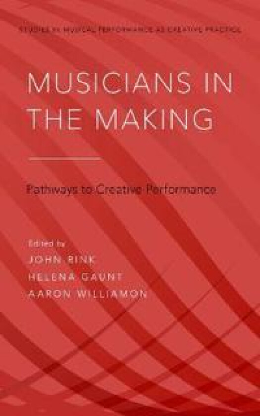 Musicians in the Making