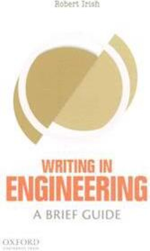 Writing in Engineering: A Brief Guide