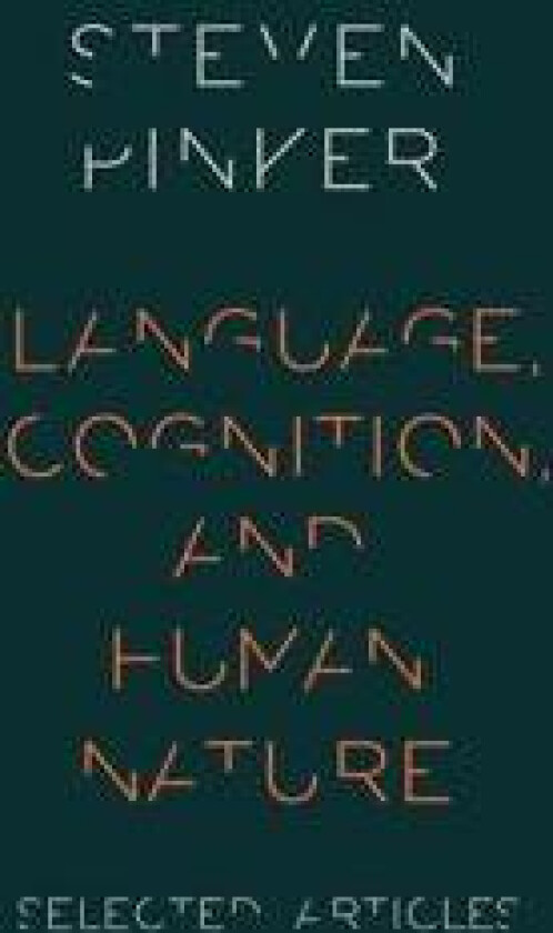 Language, Cognition, and Human Nature