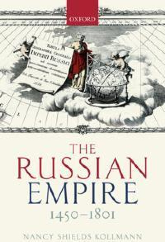 The Russian Empire 1450-1801