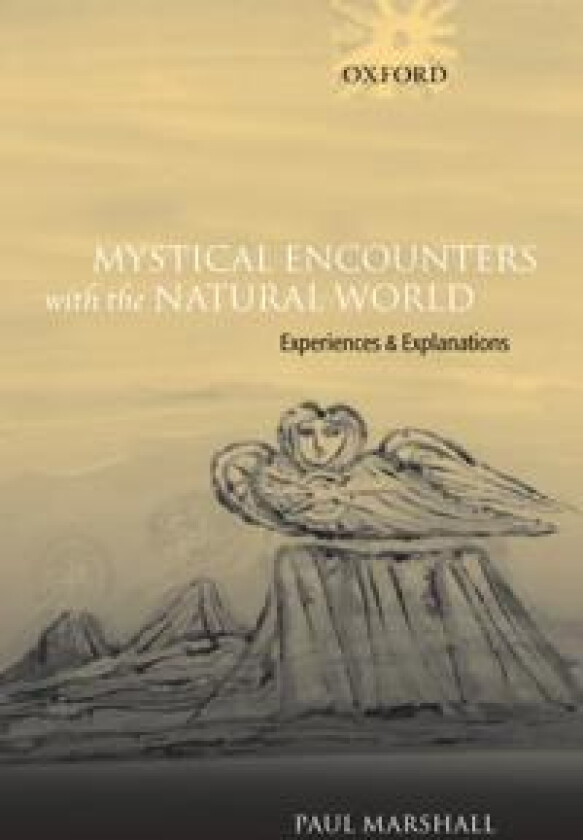 Mystical Encounters with the Natural World