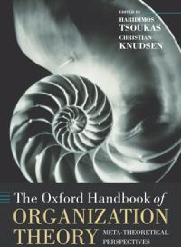 The Oxford Handbook of Organization Theory