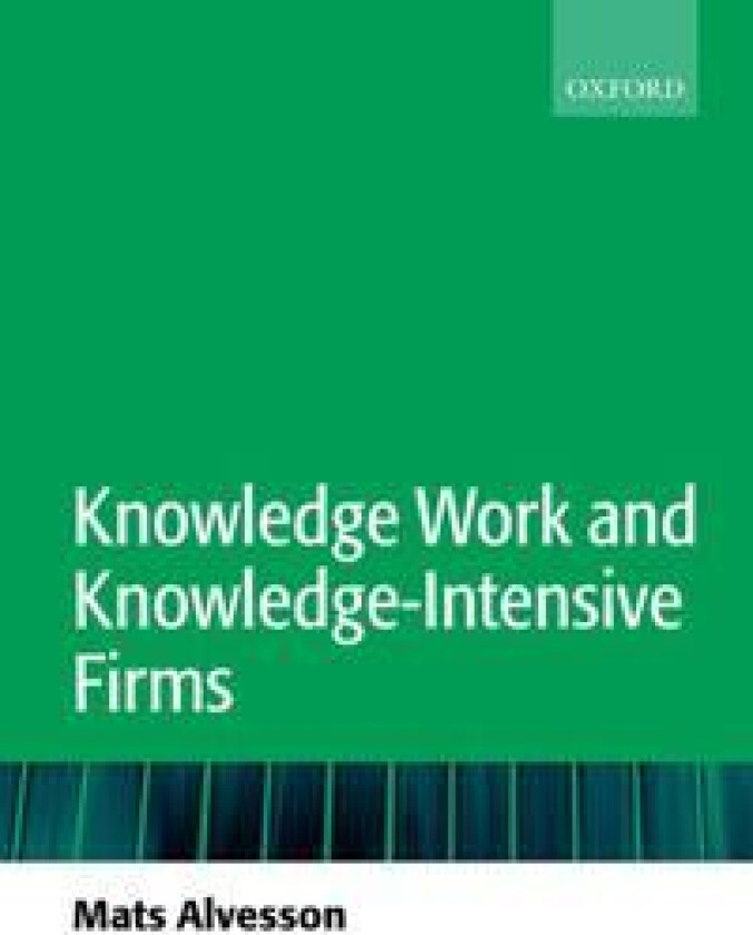 Knowledge Work and Knowledge-intensive Firms