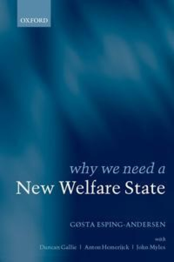 Why We Need a New Welfare State