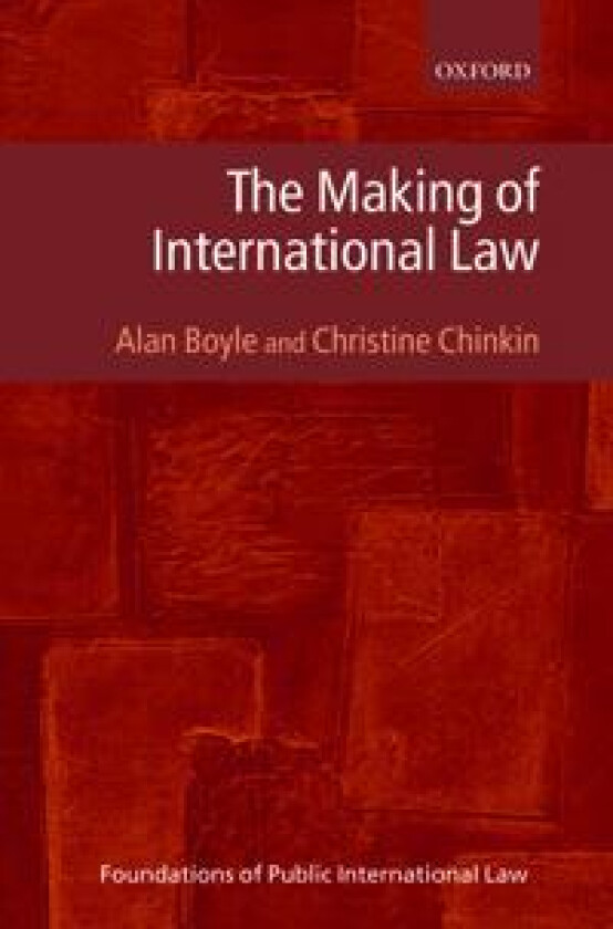 The Making of International Law