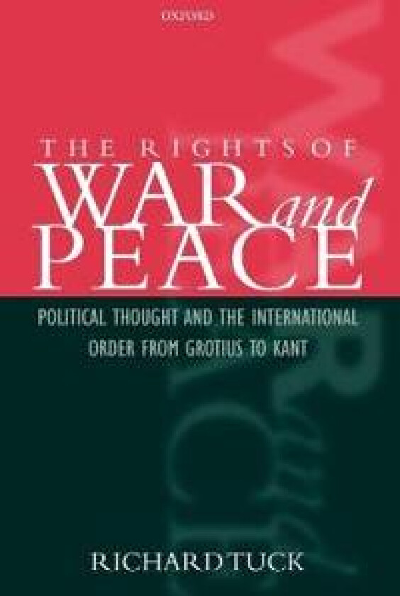 The Rights of War and Peace