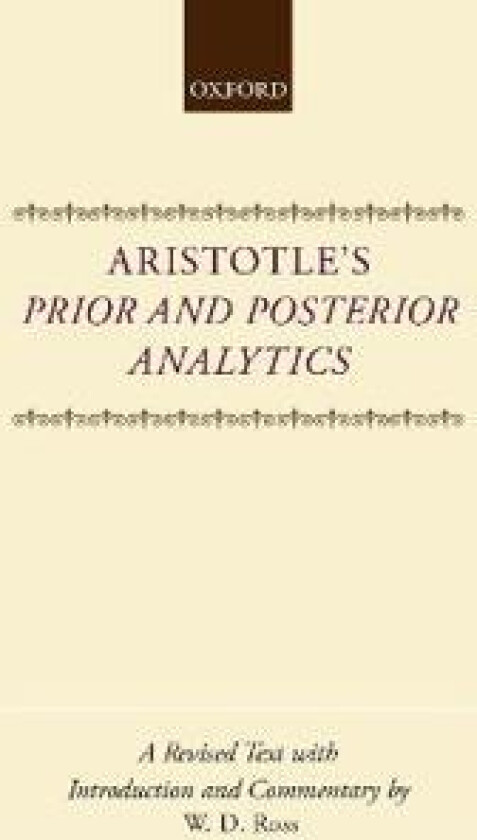 Aristotle's Prior and Posterior Analytics
