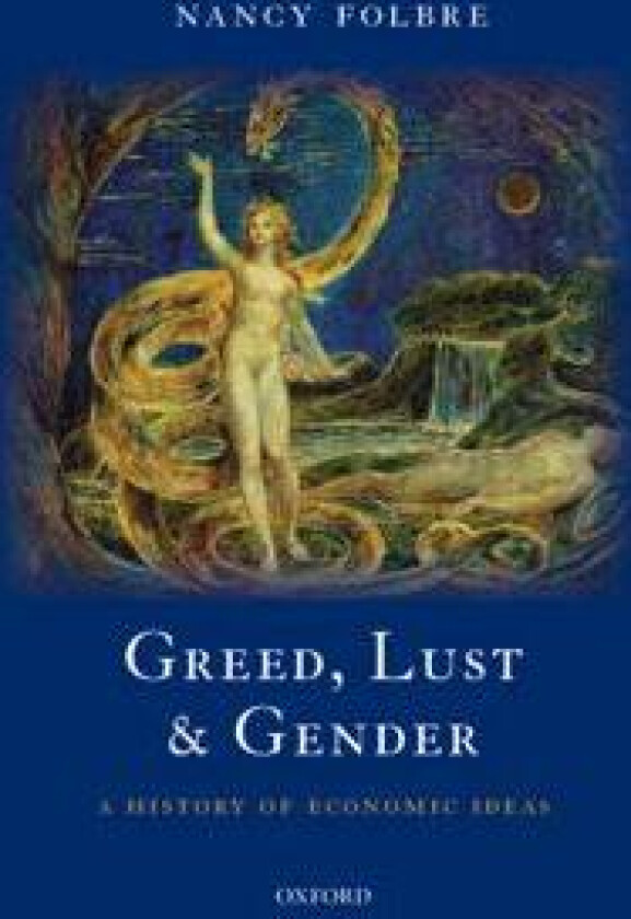 Greed, Lust and Gender