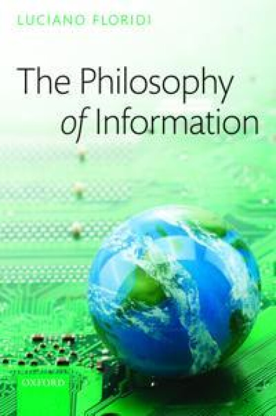 The Philosophy of Information