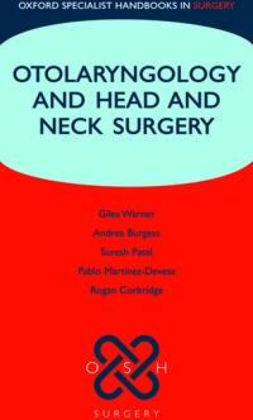 Otolaryngology and Head and Neck Surgery