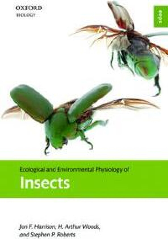 Ecological and Environmental Physiology of Insects