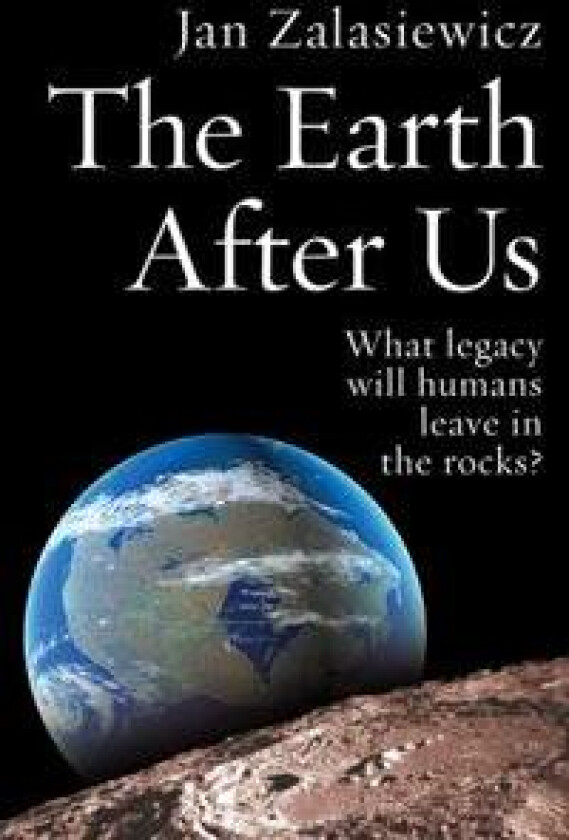 The Earth After Us