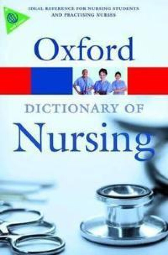 A Dictionary of Nursing