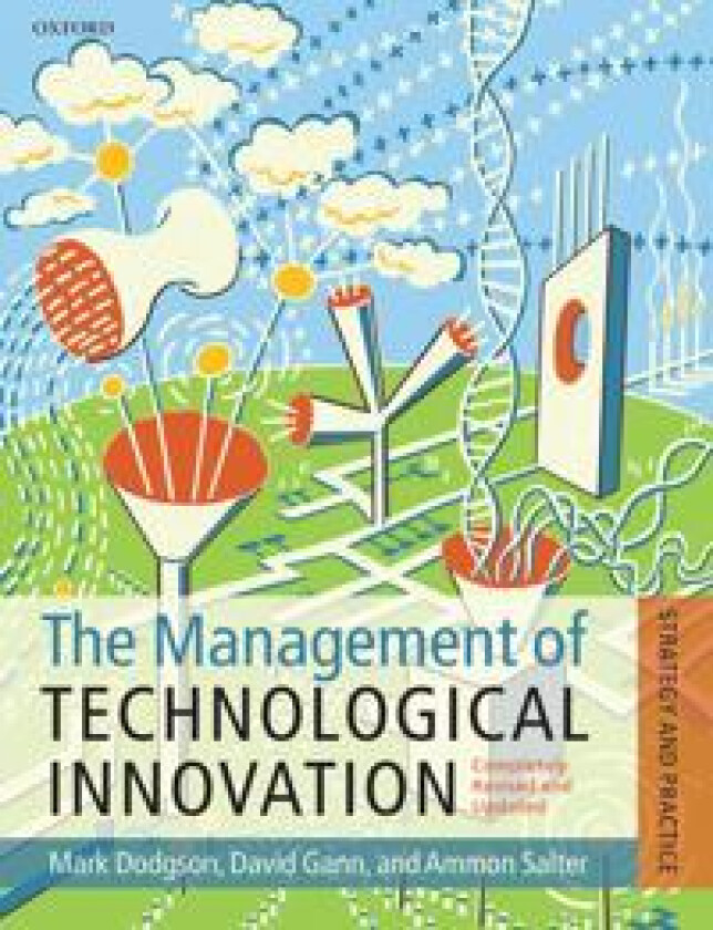 The Management of Technological Innovation