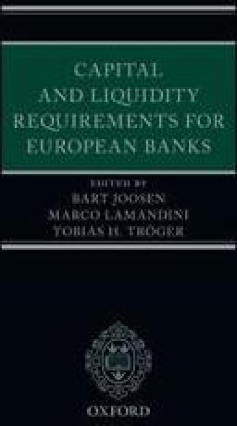 Capital and Liquidity Requirements for European Banks