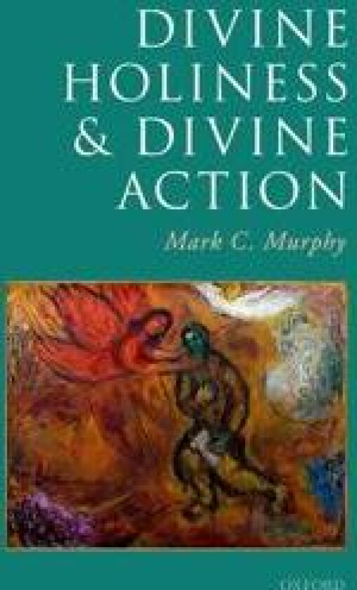 Divine Holiness and Divine Action