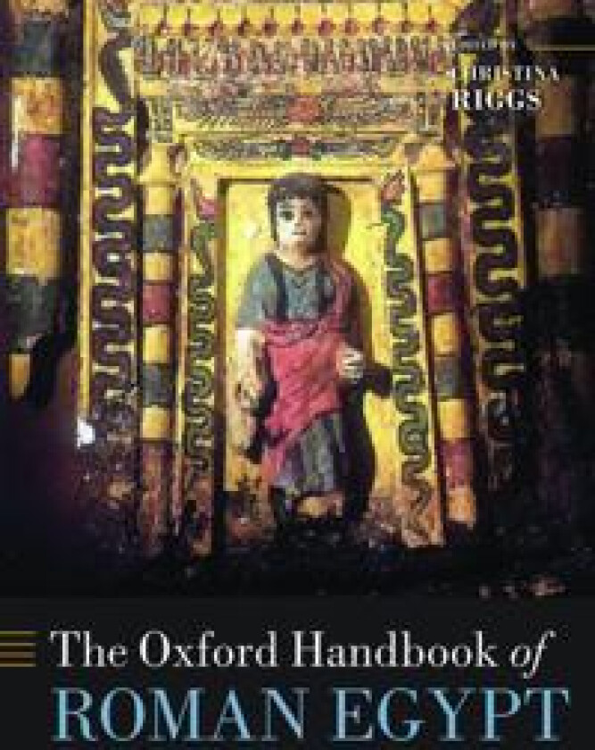 The Oxford Handbook of Roman Egypt