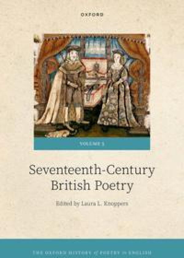 The Oxford History of Poetry in English