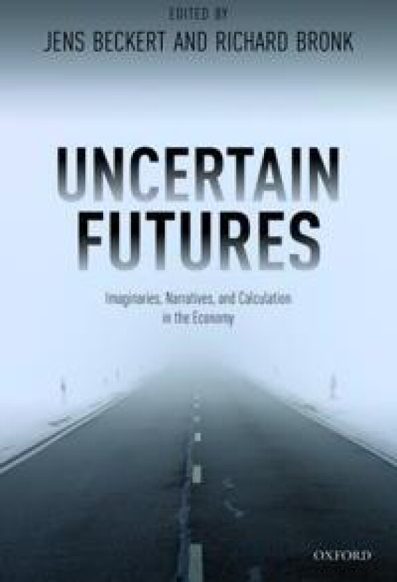 Uncertain Futures