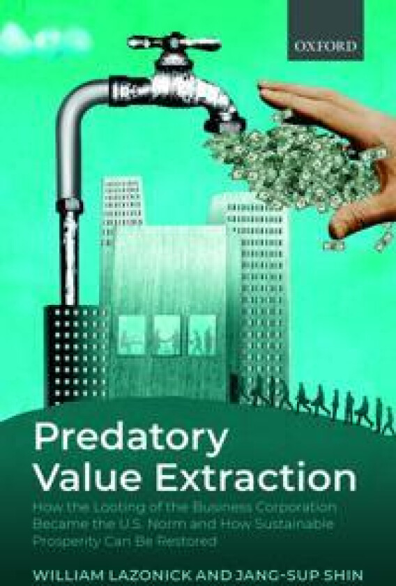 Predatory Value Extraction