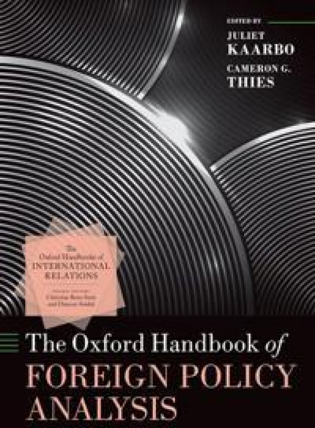 The Oxford Handbook of Foreign Policy Analysis