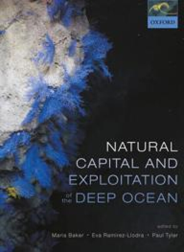 Natural Capital and Exploitation of the Deep Ocean