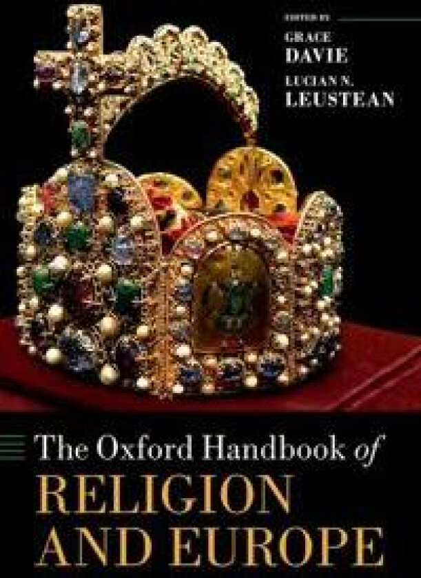 The Oxford Handbook of Religion and Europe