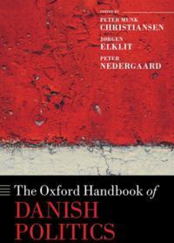 The Oxford Handbook of Danish Politics