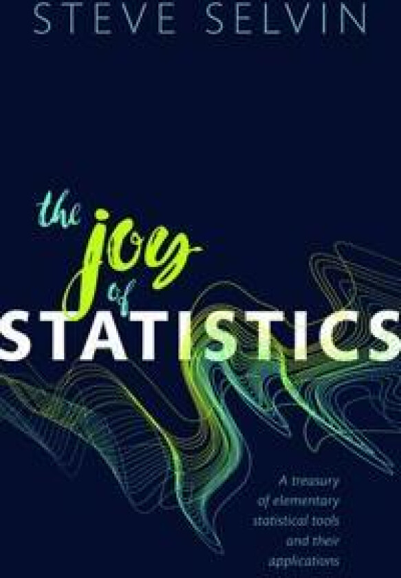 The Joy of Statistics