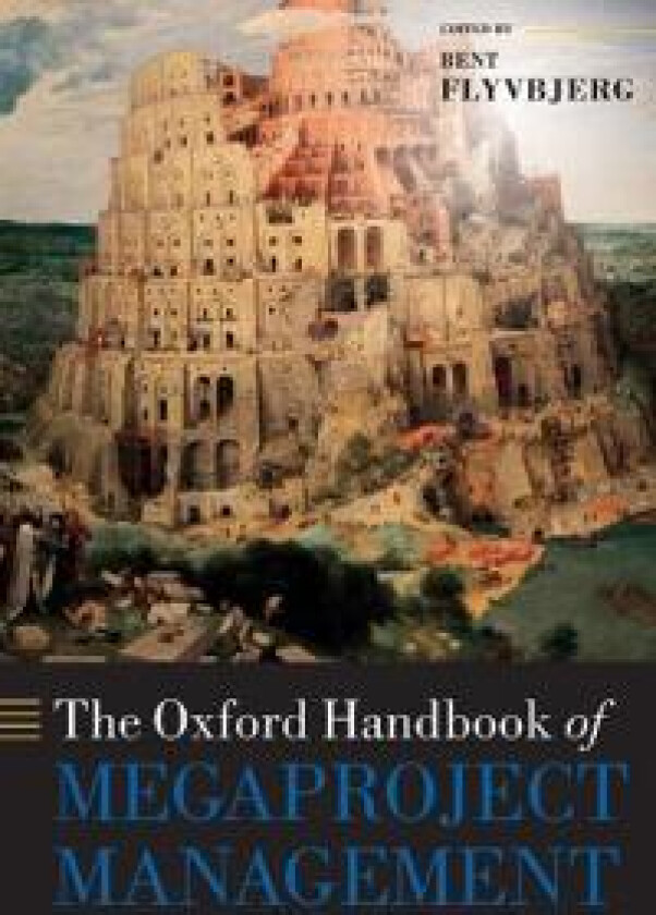 The Oxford Handbook of Megaproject Management