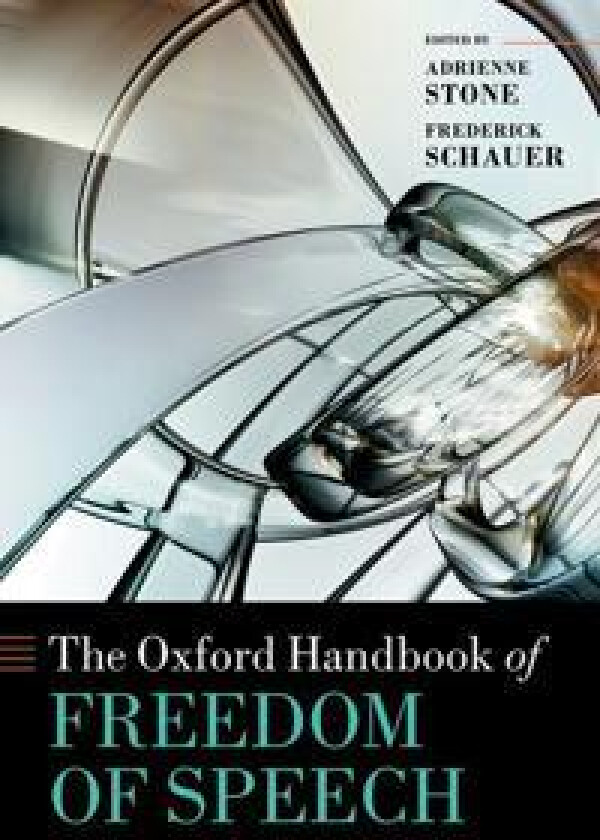 The Oxford Handbook of Freedom of Speech