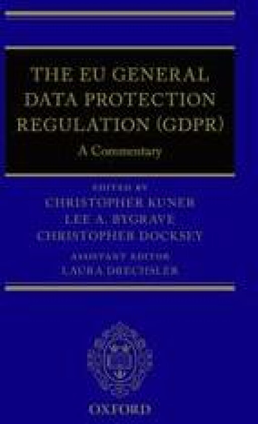 The EU General Data Protection Regulation (GDPR)