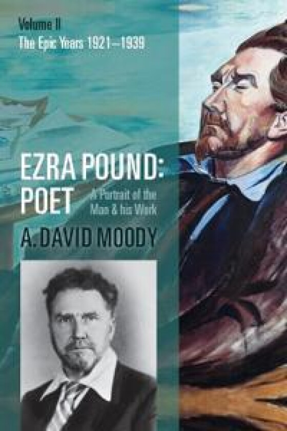 Ezra Pound: Poet