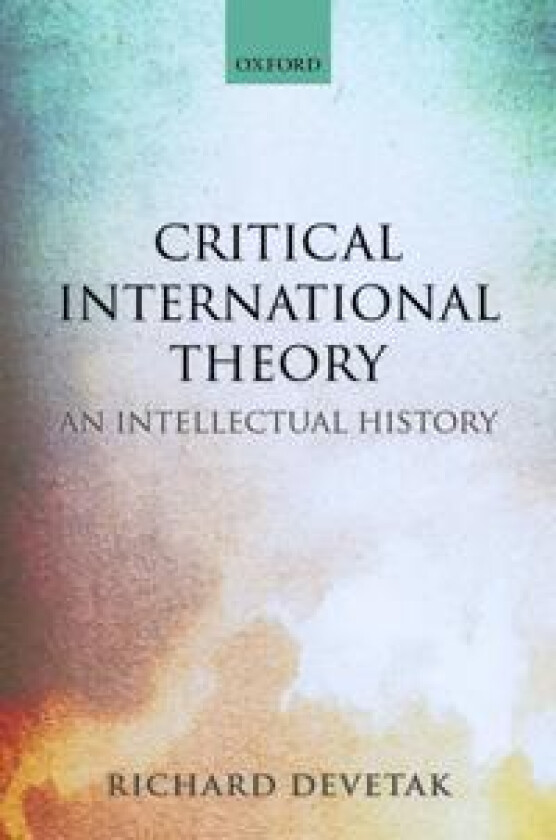 Critical International Theory