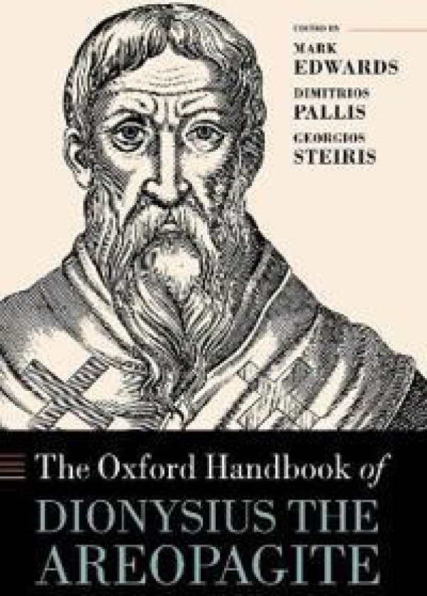 The Oxford Handbook of Dionysius the Areopagite