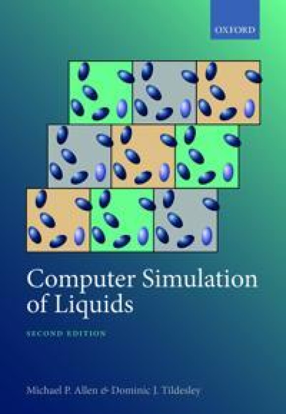 Computer Simulation of Liquids