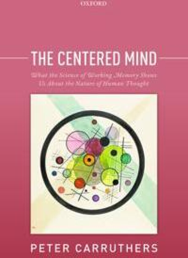 The Centered Mind