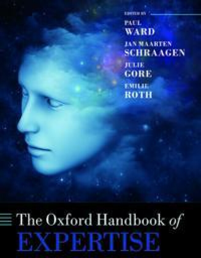 The Oxford Handbook of Expertise