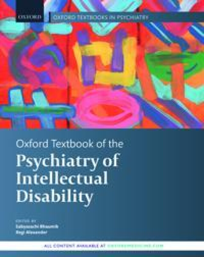 Oxford Textbook of the Psychiatry of Intellectual Disability