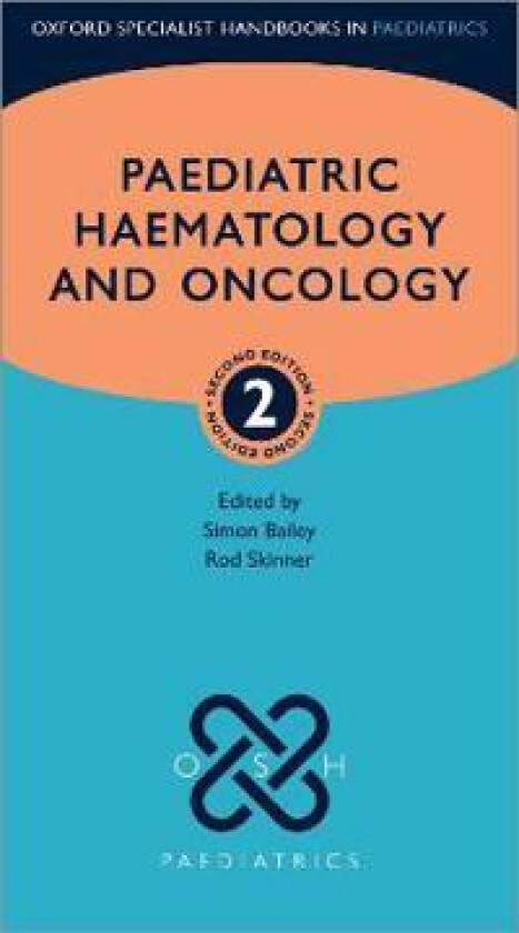 Paediatric Haematology and Oncology