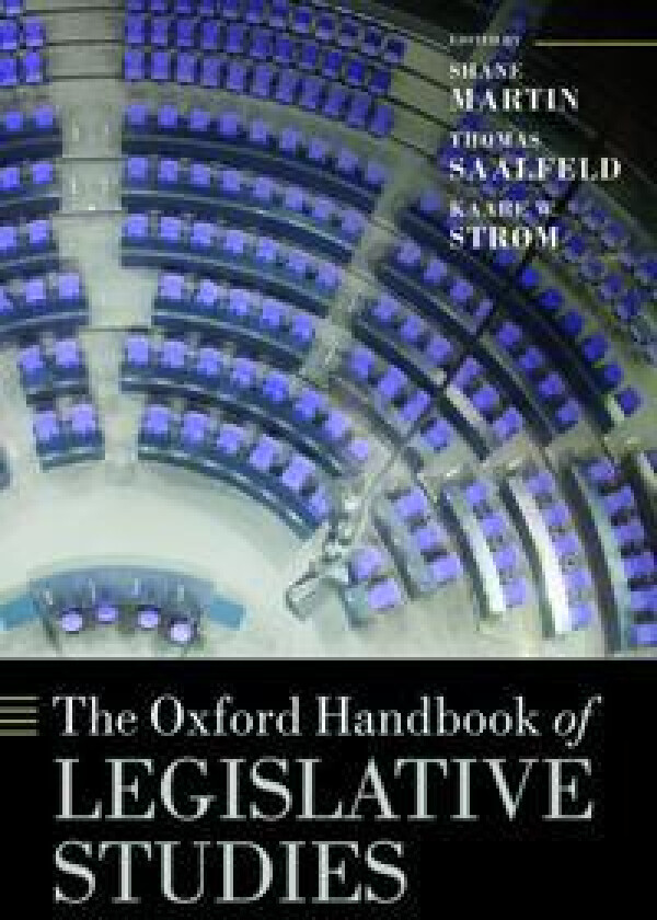 The Oxford Handbook of Legislative Studies