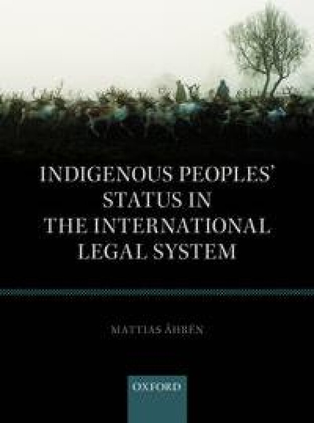 Indigenous Peoples' Status in the International Legal System